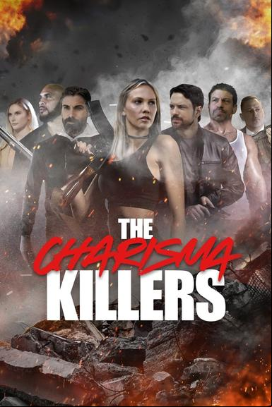 The Charisma Killers