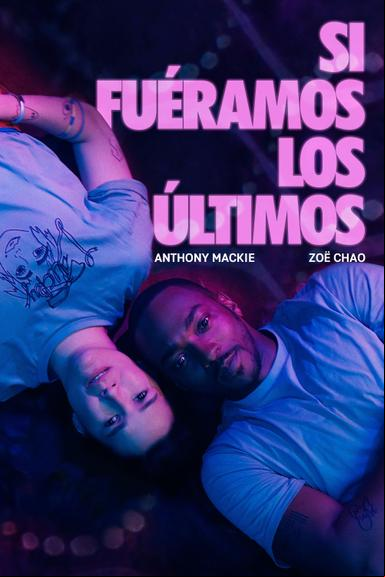 Si Fueras el Último