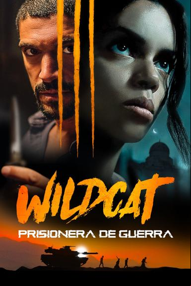 Wildcat - Prisionera de Guerra