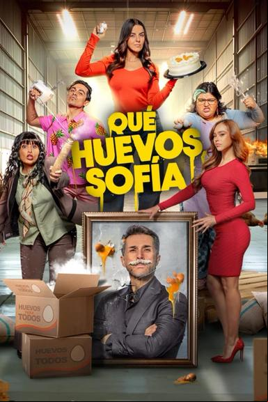 ¡Qué Huevos, Sofía!