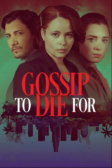 Gossip to Die For