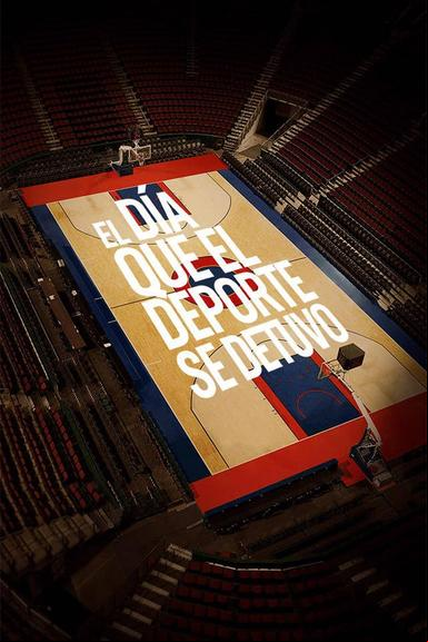 El día que el deporte se detuvo