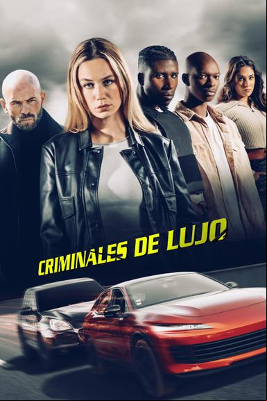 Criminales de lujo