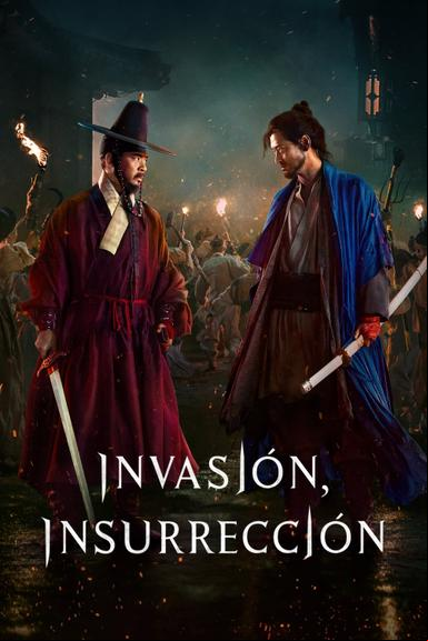 Invasión, insurrección
